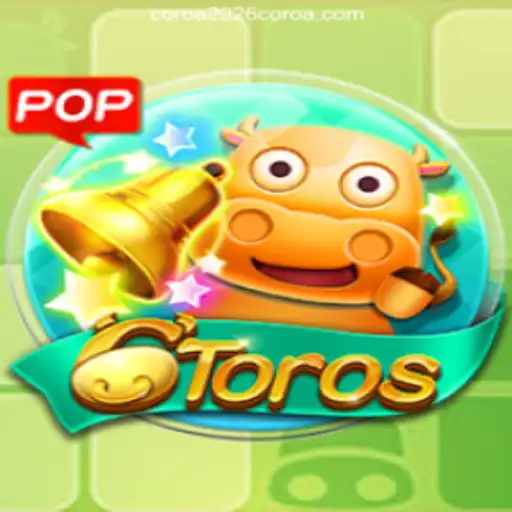 Discover the Exciting World of 6Toros on COROA2026 - Melhor plataforma de jogos PG Slots 777💸