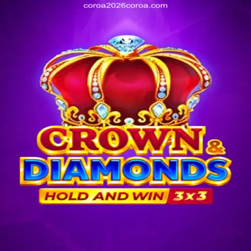 Dive into CrownDiamonds: Unveiling the Magic of COROA2026